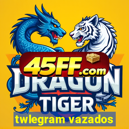twlegram vazados